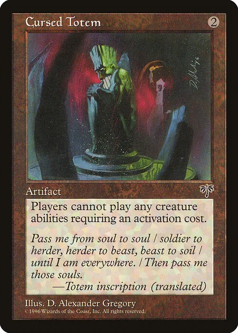 Cursed Totem, carta Magic di tipo Artifact illustrata da D. Alexander Gregory