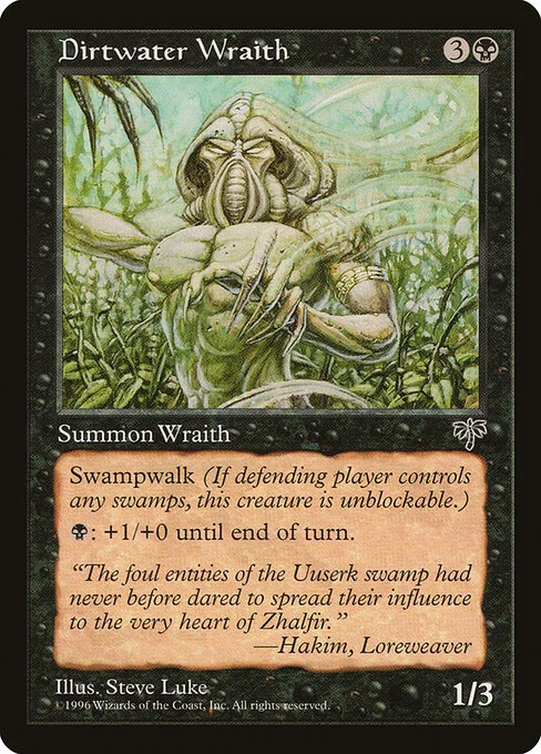Dirtwater Wraith, carta Magic di tipo Creature — Wraith illustrata da Steve Luke