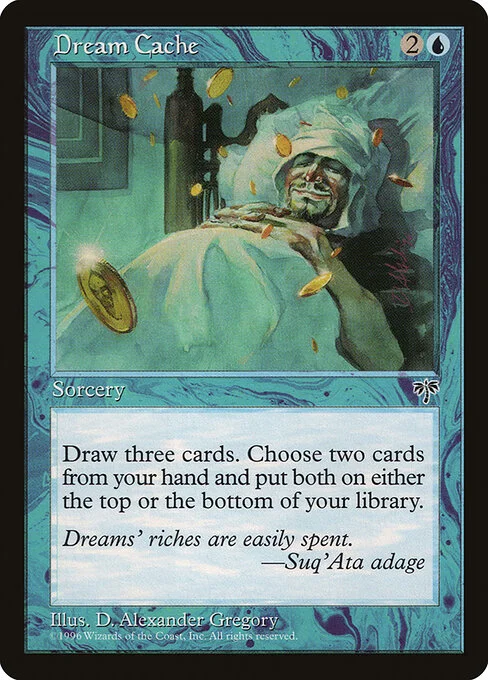 Dream Cache, carta Magic di tipo Sorcery illustrata da D. Alexander Gregory