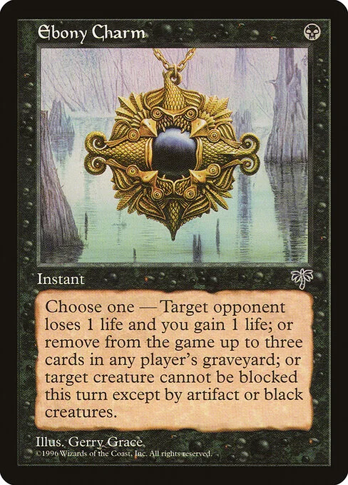 Ebony Charm, carta Magic di tipo Instant illustrata da Gerry Grace