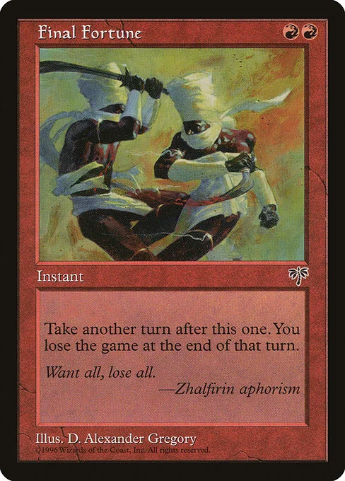 Final Fortune, carta Magic di tipo Instant illustrata da D. Alexander Gregory
