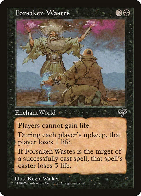 Forsaken Wastes, carta Magic di tipo World Enchantment illustrata da Kev Walker
