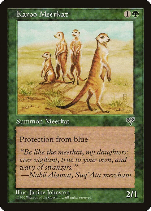Karoo Meerkat, carta Magic di tipo Creature — Mongoose illustrata da Janine Johnston