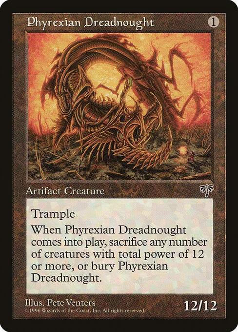 Phyrexian Dreadnought, carta Magic di tipo Artifact Creature — Phyrexian Dreadnought illustrata da Pete Venters