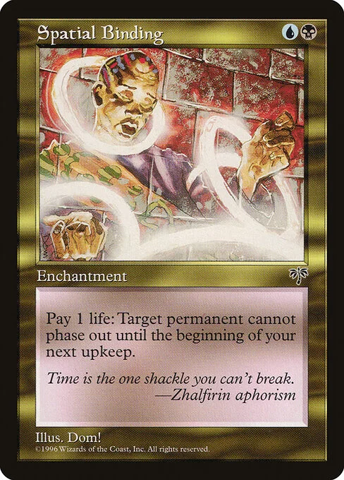 Spatial Binding, carta Magic di tipo Enchantment illustrata da Dom!