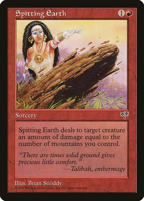 Spitting Earth, carta Magic di tipo Sorcery illustrata da Brian Snõddy