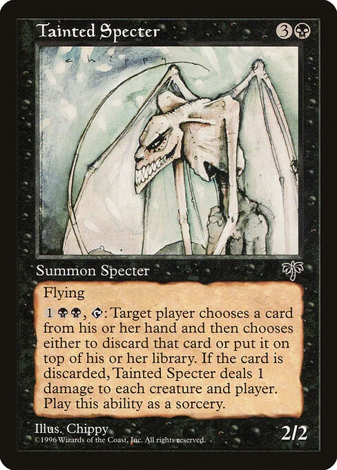 Tainted Specter, carta Magic di tipo Creature — Specter illustrata da Chippy