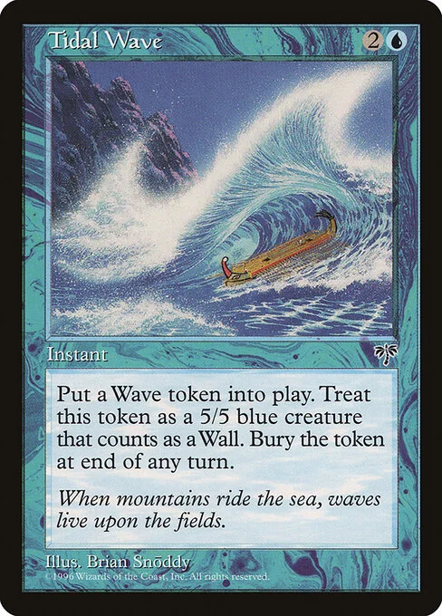 Tidal Wave, carta Magic di tipo Instant illustrata da Brian Snõddy