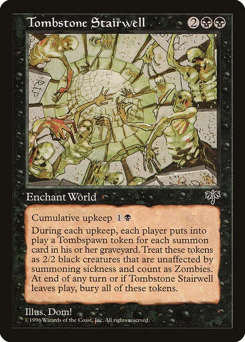 Tombstone Stairwell, carta Magic di tipo World Enchantment illustrata da Dom!