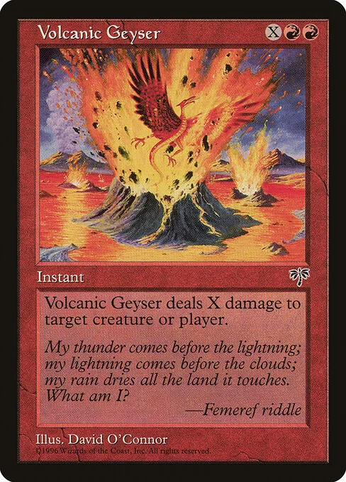 Volcanic Geyser, carta Magic di tipo Instant illustrata da David O'Connor