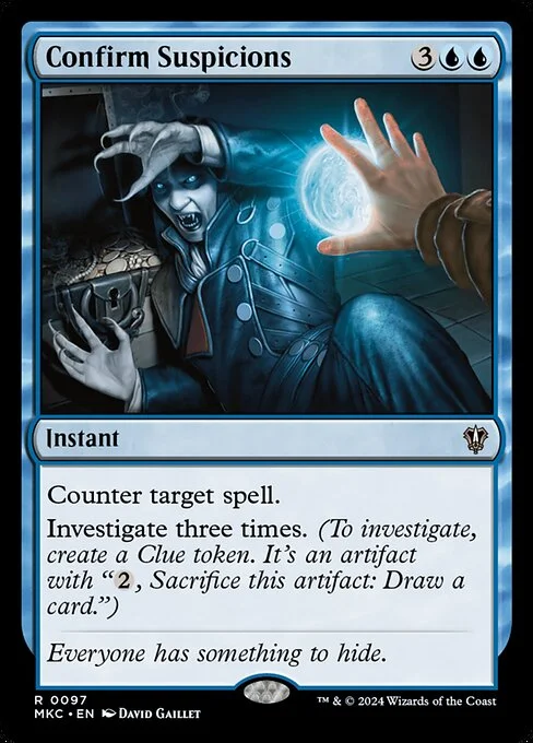 Confirm Suspicions, carta Magic di tipo Instant illustrata da David Gaillet