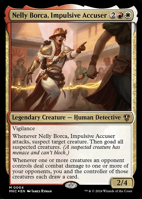 Nelly Borca, Impulsive Accuser, carta Magic di tipo Legendary Creature — Human Detective illustrata da James Ryman
