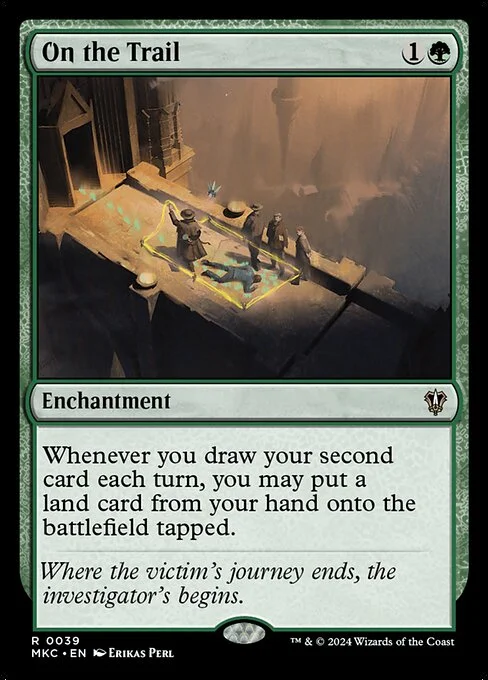 On the Trail, carta Magic di tipo Enchantment illustrata da Erikas Perl