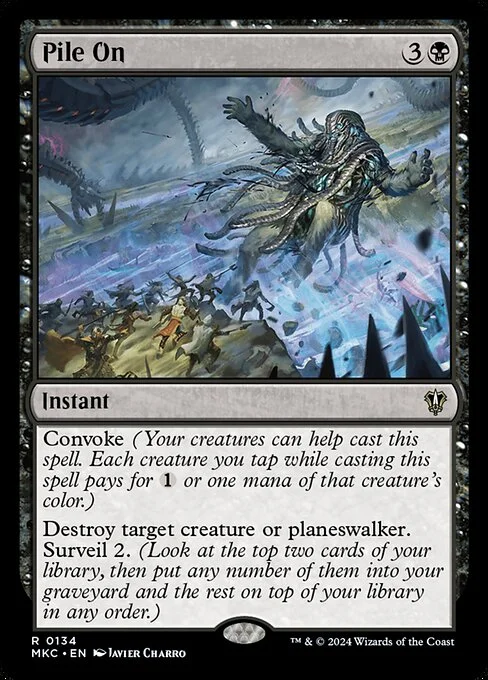 Pile On, carta Magic di tipo Instant illustrata da Javier Charro