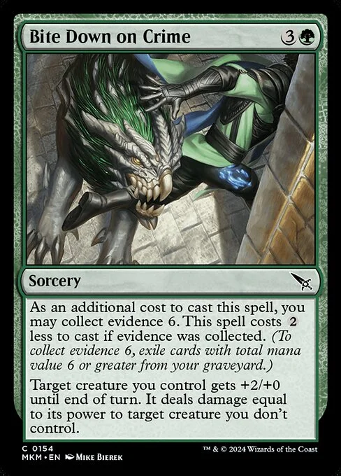 Bite Down on Crime, carta Magic di tipo Sorcery illustrata da Mike Bierek
