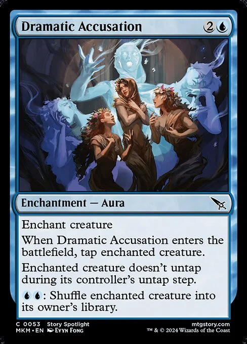 Dramatic Accusation, carta Magic di tipo Enchantment — Aura illustrata da Evyn Fong
