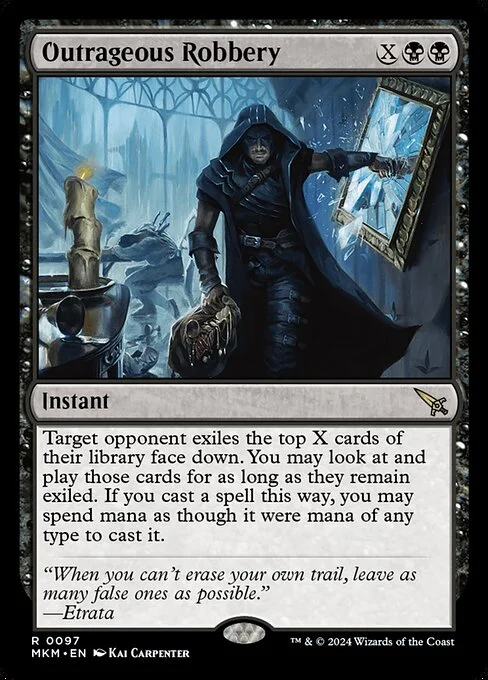 Outrageous Robbery, carta Magic di tipo Instant illustrata da Kai Carpenter