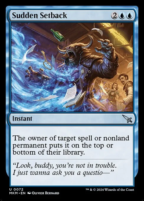 Sudden Setback, carta Magic di tipo Instant illustrata da Olivier Bernard