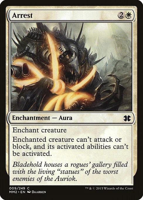Arrest, carta Magic di tipo Enchantment — Aura illustrata da Daarken