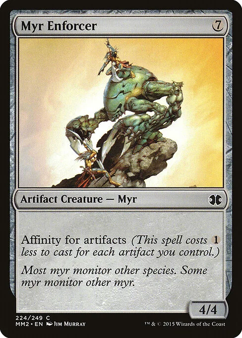 Myr Enforcer, carta Magic di tipo Artifact Creature — Myr illustrata da Jim Murray