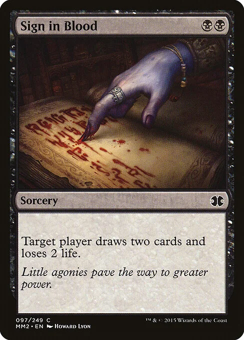 Sign in Blood, carta Magic di tipo Sorcery illustrata da Howard Lyon