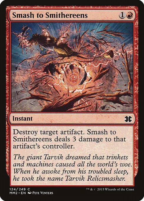 Smash to Smithereens, carta Magic di tipo Instant illustrata da Pete Venters
