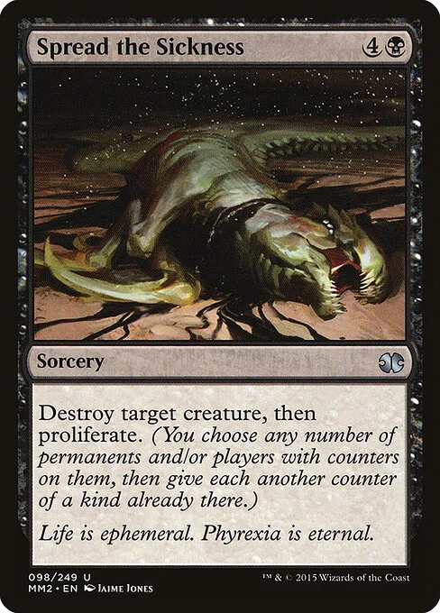 Spread the Sickness, carta Magic di tipo Sorcery illustrata da Jaime Jones
