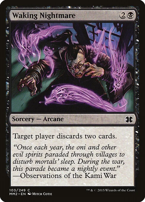 Waking Nightmare, carta Magic di tipo Sorcery — Arcane illustrata da Mitch Cotie