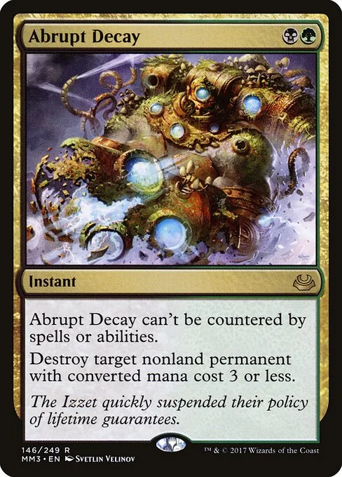 Abrupt Decay, carta Magic di tipo Instant illustrata da Svetlin Velinov