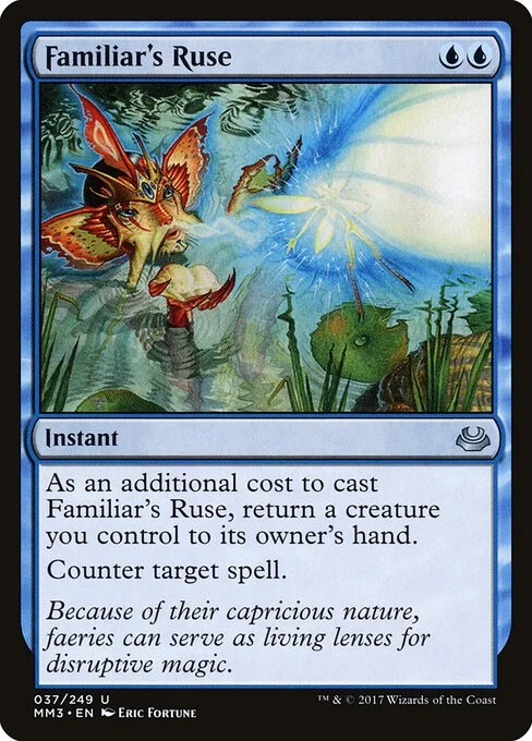 Familiar's Ruse, carta Magic di tipo Instant illustrata da Eric Fortune