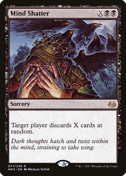Mind Shatter, carta Magic di tipo Sorcery illustrata da Michael Sutfin