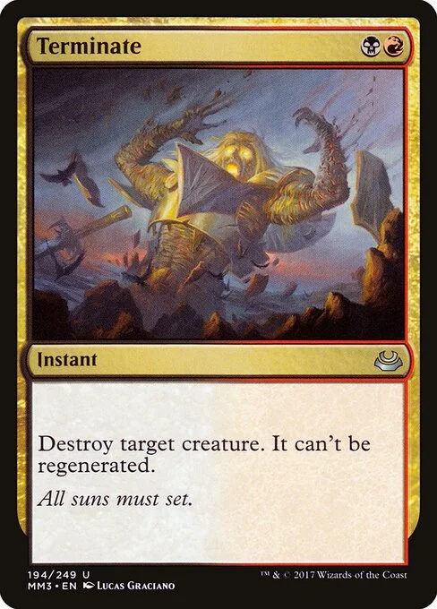 Terminate, carta Magic di tipo Instant illustrata da Lucas Graciano