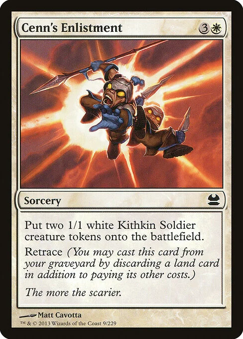 Cenn's Enlistment, carta Magic di tipo Sorcery illustrata da Matt Cavotta