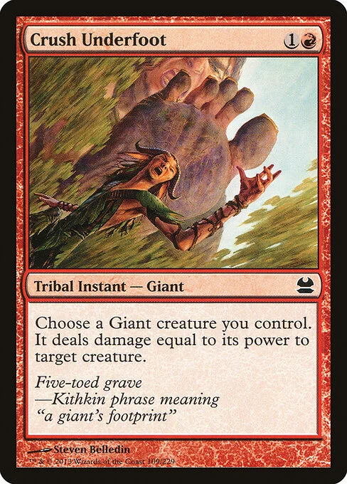 Crush Underfoot, carta Magic di tipo Kindred Instant — Giant illustrata da Steven Belledin