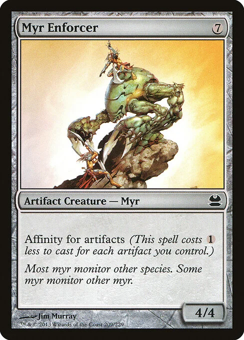 Myr Enforcer, carta Magic di tipo Artifact Creature — Myr illustrata da Jim Murray