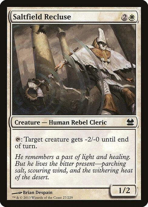 Saltfield Recluse, carta Magic di tipo Creature — Human Rebel Cleric illustrata da Brian Despain