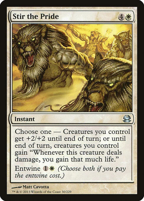 Stir the Pride, carta Magic di tipo Instant illustrata da Matt Cavotta