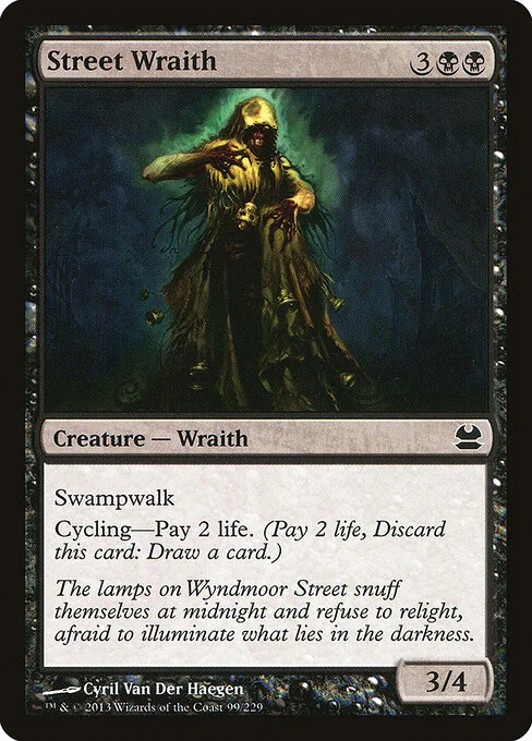Street Wraith, carta Magic di tipo Creature — Wraith illustrata da Cyril Van Der Haegen