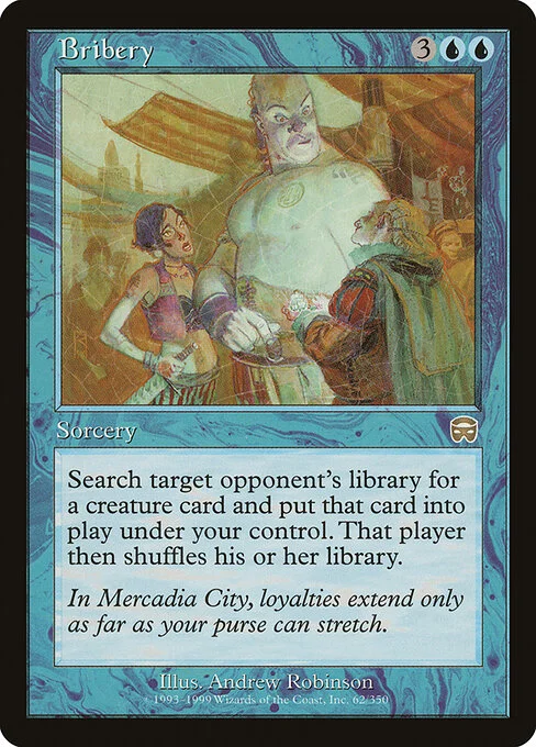 Bribery, carta Magic di tipo Sorcery illustrata da Andrew Robinson