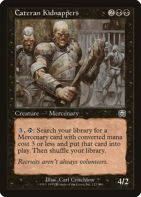 Cateran Kidnappers, carta Magic di tipo Creature — Human Mercenary illustrata da Carl Critchlow