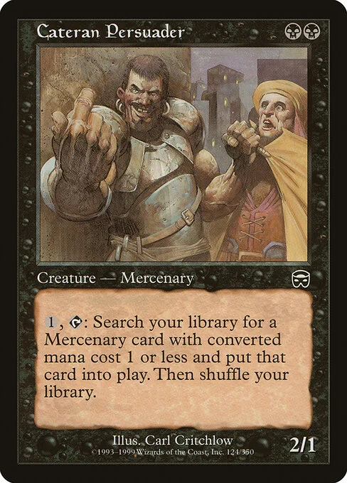 Cateran Persuader, carta Magic di tipo Creature — Human Mercenary illustrata da Carl Critchlow