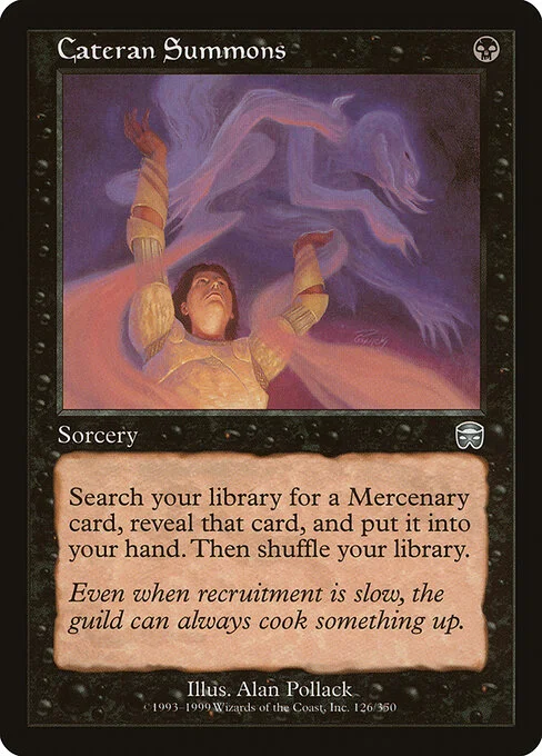 Cateran Summons, carta Magic di tipo Sorcery illustrata da Alan Pollack
