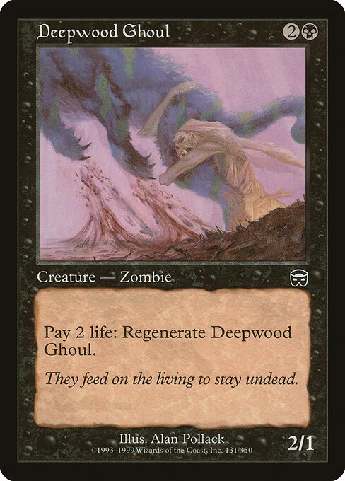 Deepwood Ghoul, carta Magic di tipo Creature — Zombie illustrata da Alan Pollack