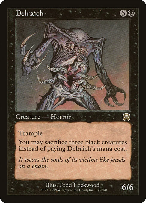 Delraich, carta Magic di tipo Creature — Horror illustrata da Todd Lockwood