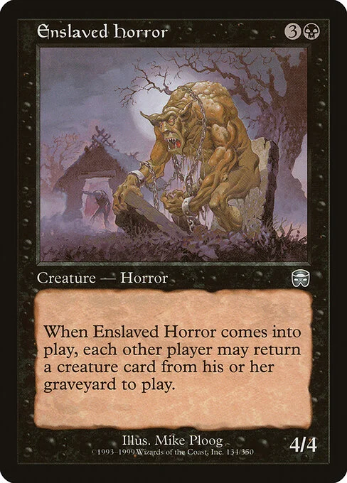 Enslaved Horror, carta Magic di tipo Creature — Horror illustrata da Mike Ploog