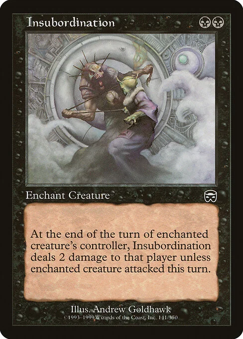 Insubordination, carta Magic di tipo Enchantment — Aura illustrata da Andrew Goldhawk