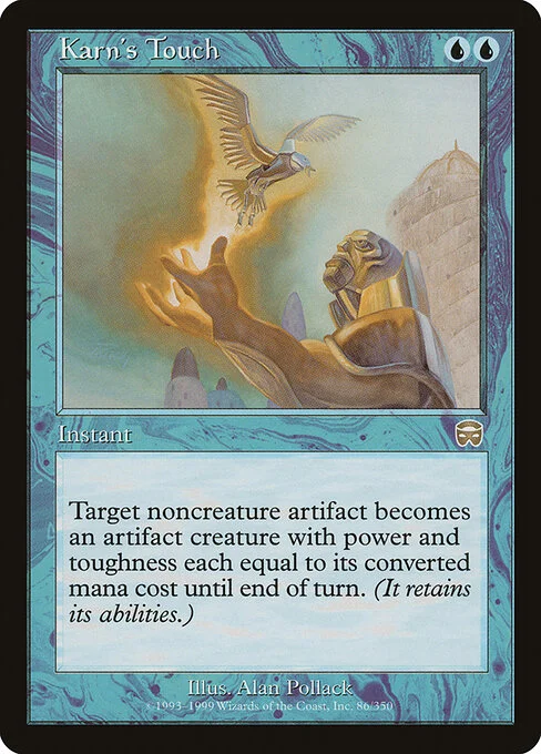 Karn's Touch, carta Magic di tipo Instant illustrata da Alan Pollack