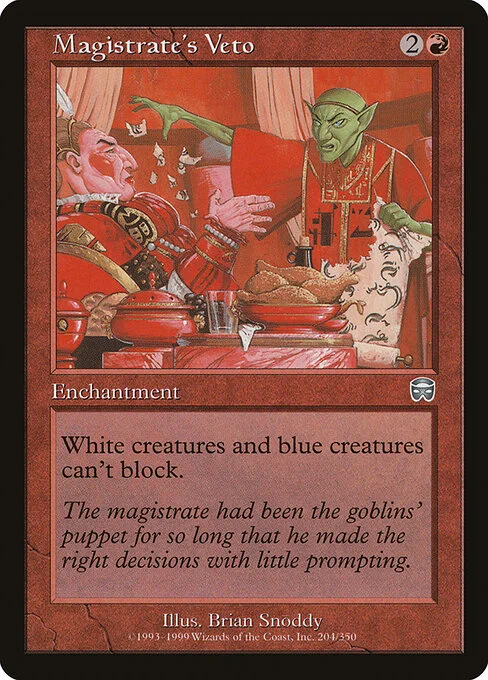 Magistrate's Veto, carta Magic di tipo Enchantment illustrata da Brian Snõddy