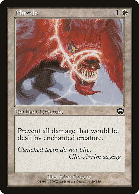 Muzzle, carta Magic di tipo Enchantment — Aura illustrata da Matt Cavotta