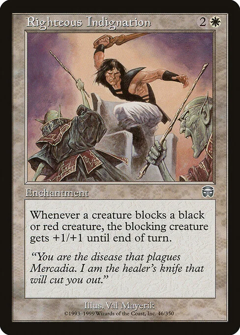 Righteous Indignation, carta Magic di tipo Enchantment illustrata da Val Mayerik